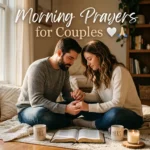 Morning Prayers for Couples