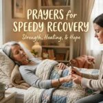 Prayers for Speedy Recovery